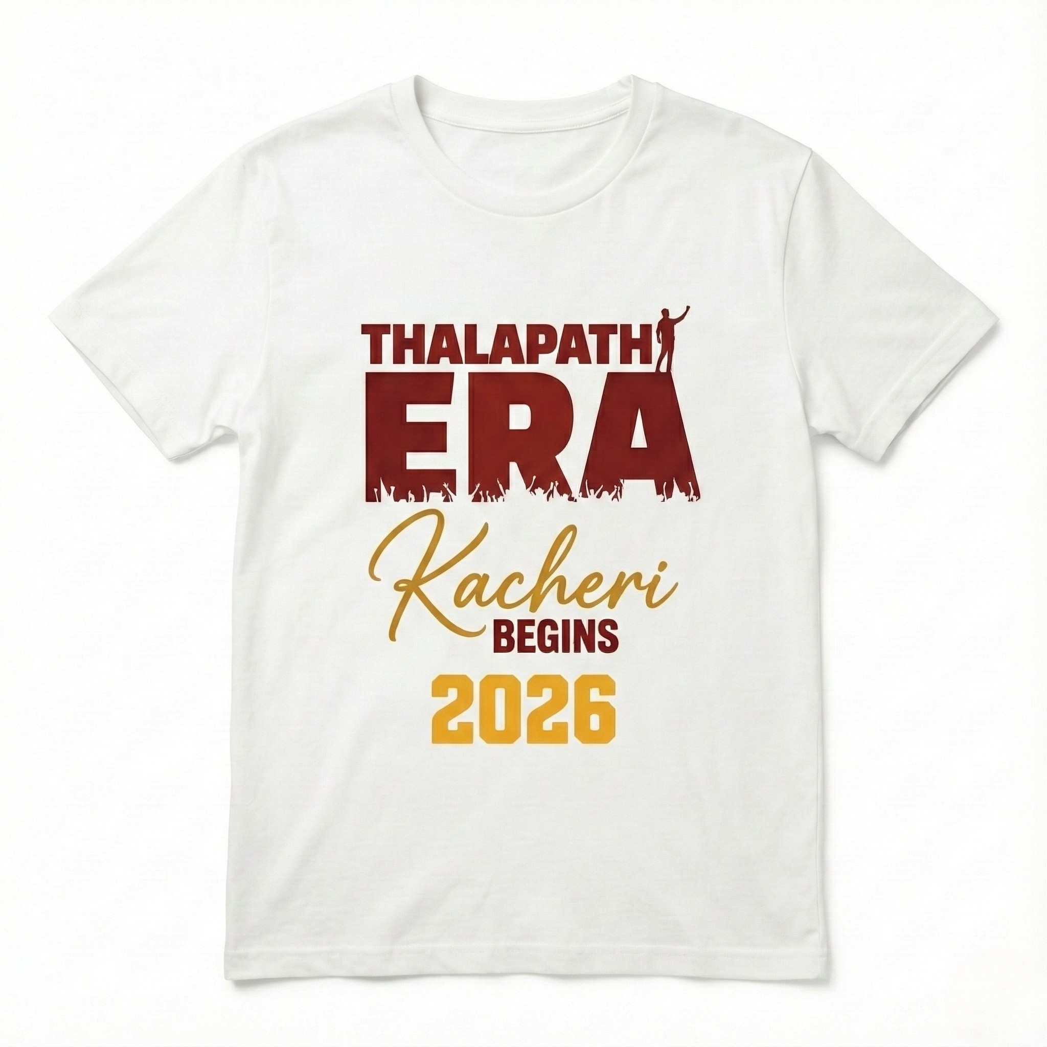 The Thalapathy Era: "Kacheri Begins" 2026 T-Shirt
